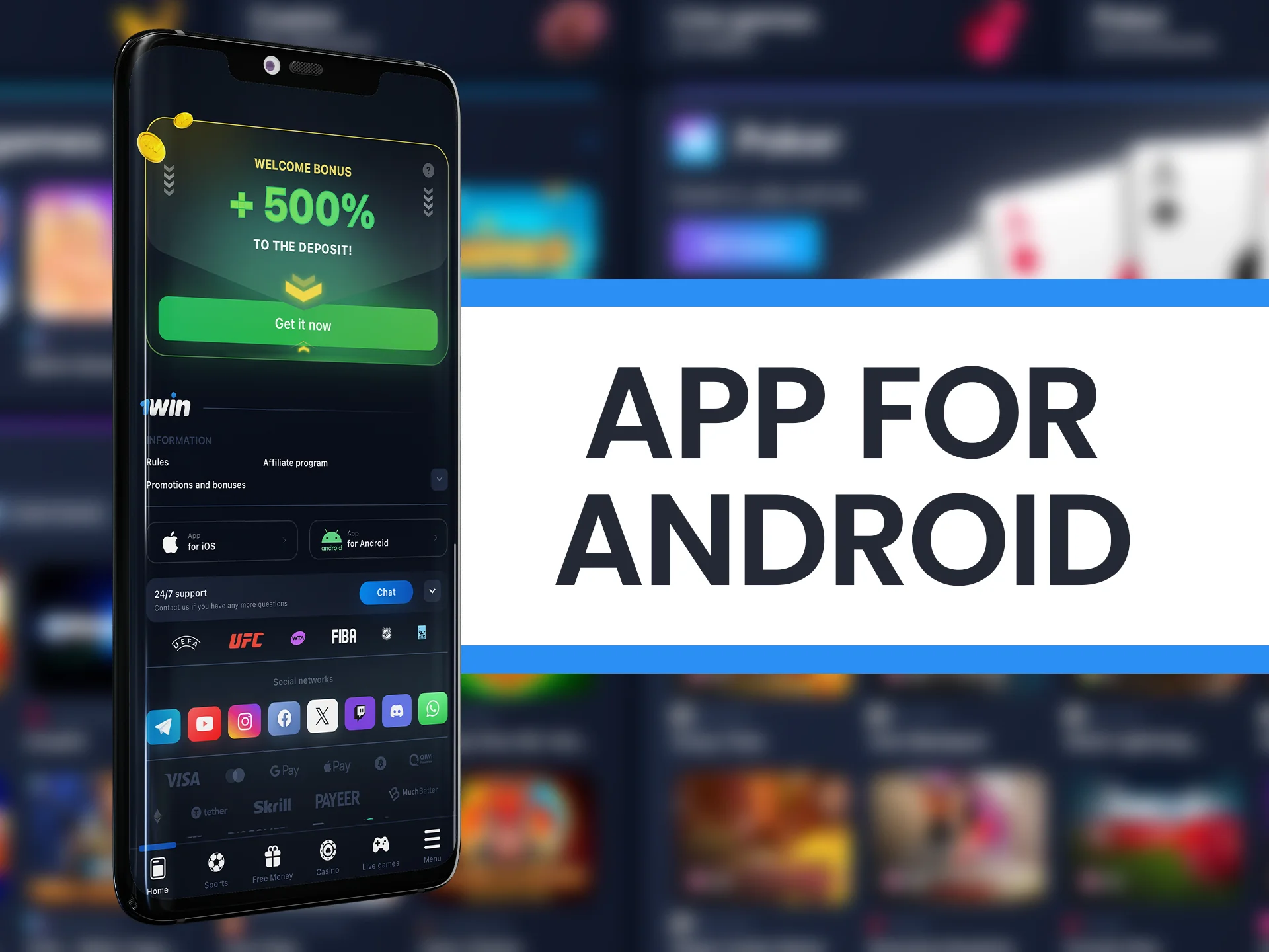 আপনার ফোনে Android এর জন্য 1win অ্যাপ্লিকেশনটি ডাউনলোড করুন।